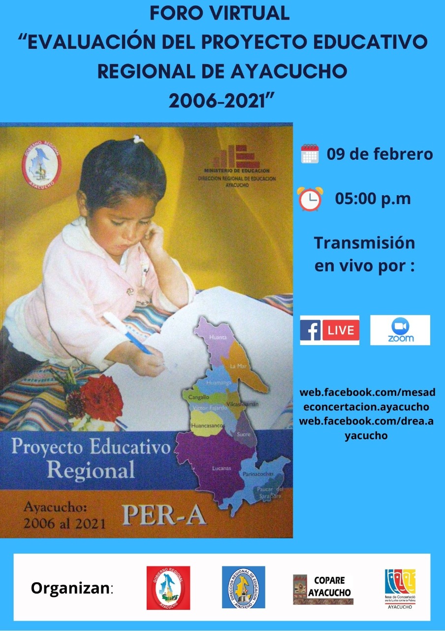 FORO VIRTUAL "EVALUACIÓN DE PROYECTO EDUCATIVO REGIONAL DE AYACUCHO 2006 - 2021"