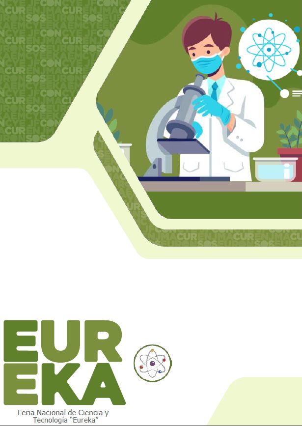 RESULTADOS FERIA ESCOLAR NACIONAL DE CIENCIA Y TECNOLOGÍA EUREKA - 2022